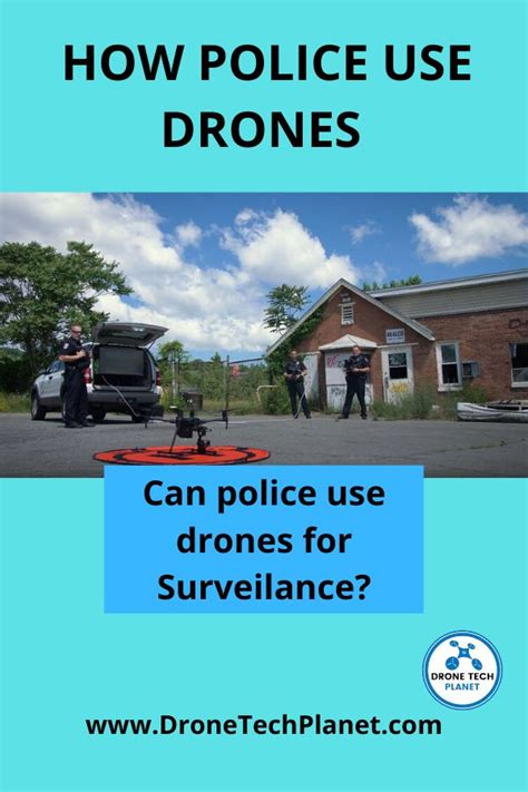 police  drones surveillance drones drone police