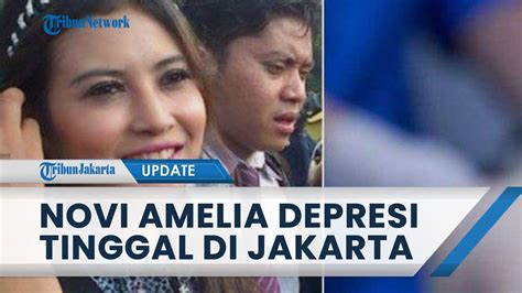 Novi Amelia Depresi Saat Tinggal Di Jakarta Youtube
