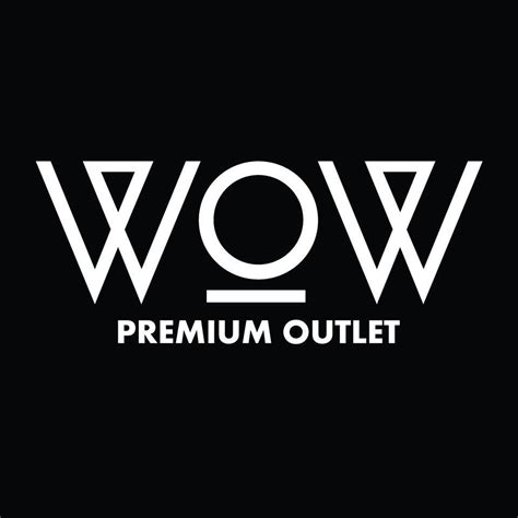 Wow Premium Outlet Home