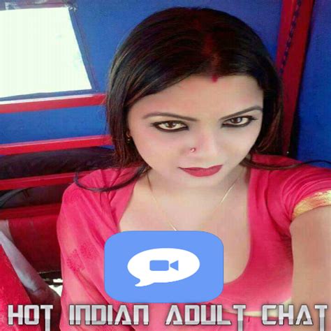 App Insights Hot Indian Adult Chat Apptopia