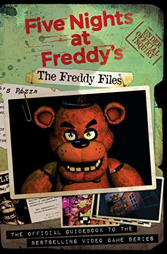 the freddy files five nights at freddy s five nights at
