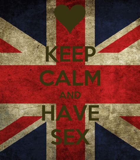 keep calm and have sex keep calm and carry on image