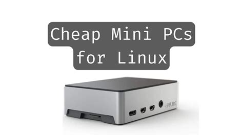 cheap mini pcs  run linux  bytexd