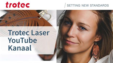 laser graveren lasersnijden tips tricks trotec laser benelux youtube