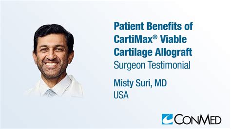 Dr Misty Suri Patient Benefits Of Cartimax® Viable Cartilage