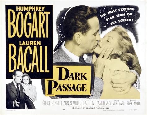 El Cine Sin Gafas Dark Passage La Senda Tenebrosa 1947 Delmer Daves