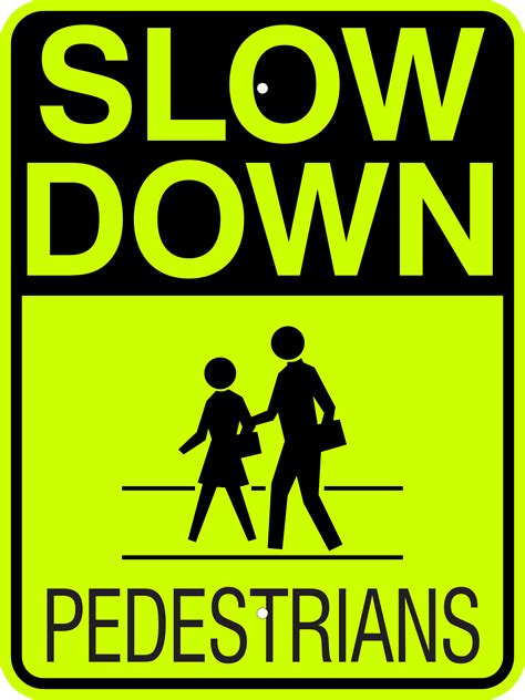 slow down pedestrians sign w symbol screen printed 8 years