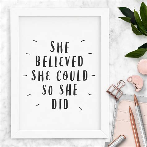 she believed she could so she did typography print by the motivated