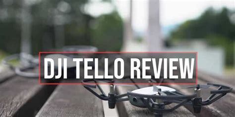 dji tello drone review top full guide  staaker