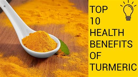 What Is Turmeric Good For Top 10 Health Benefits Of Turmeric Youtube