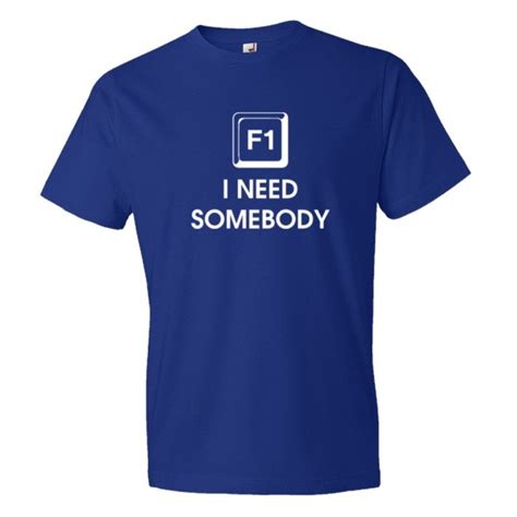 Unique F1 Help I Need Somebody Tee Shirt