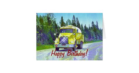 cool truck funny trucker birthday cards zazzleca