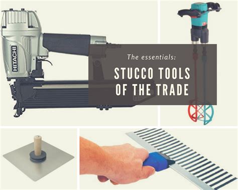 resource guide stucco tools   trade  theyre