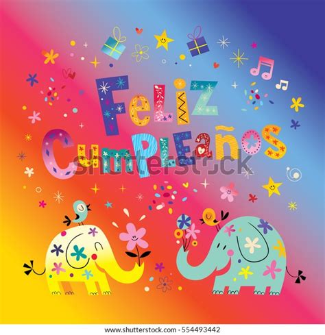 Feliz Cumpleanos Happy Birthday Spanish Greeting Stock