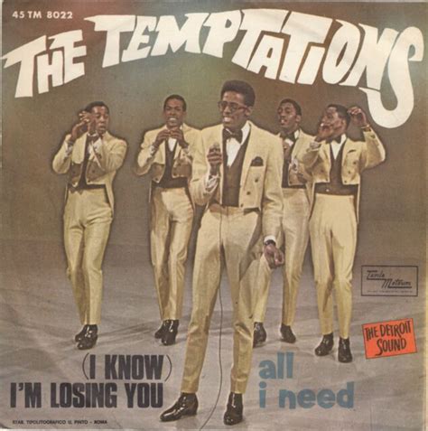 The Temptations I Know Im Losing You All I Need 1967 Record Italy 7