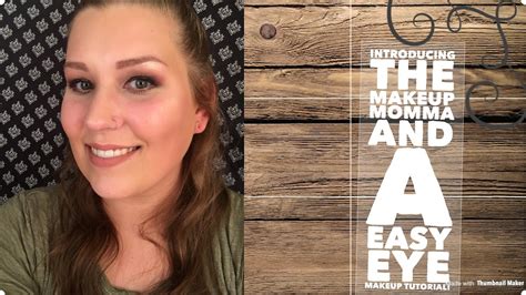 Introducing Myself And An Easy Eye Makeup Tutorial Youtube