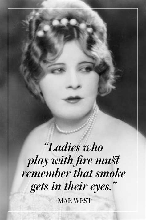 15 Mae West Quotes To Live By Mae West Quotes Mae West