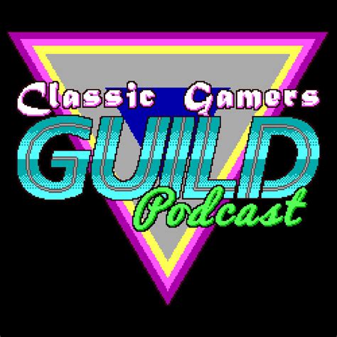 the classic gamers guild podcast sir highbury listen notes