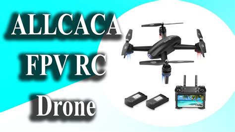 allcaca fpv rc drone  dual p hd camera  video youtube