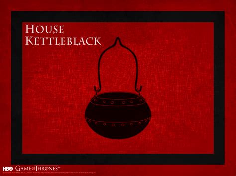 House Kettleblack Game Of Thrones Wallpaper 38592059