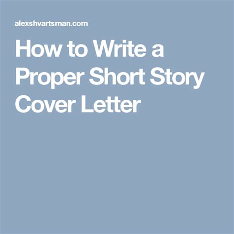 write  proper short story cover letter short stories cover