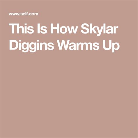 This Is How Skylar Diggins Warms Up Self Skylar