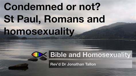 condemned or not st paul romans and homosexuality bible and