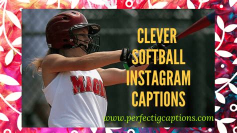 catchy softball instagram captions