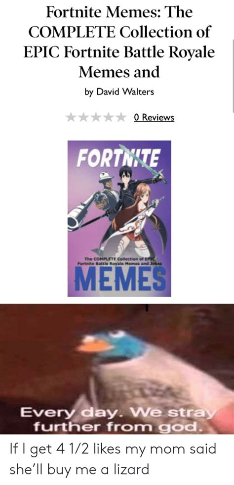 Fortnite Memes The Complete Collection Of Epic Fortnite