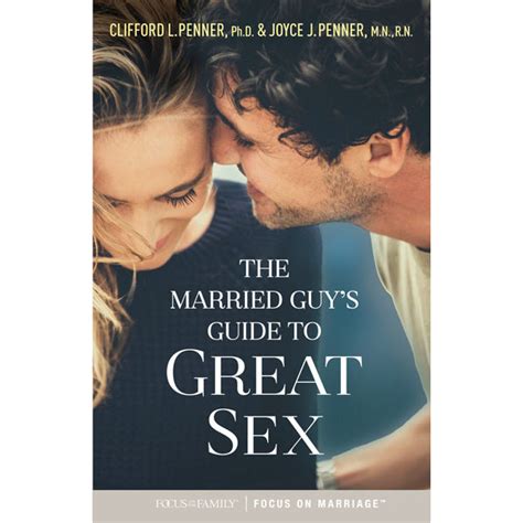 the married guy s guide to great sex