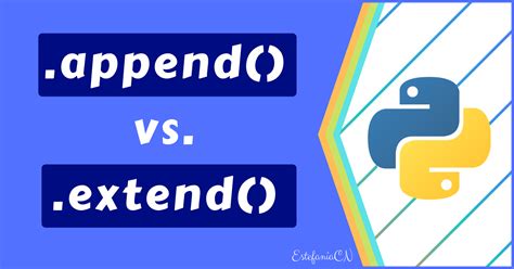 python list append  python list extend  difference explained  array method examples