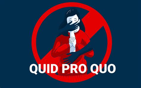 case  quid pro quo
