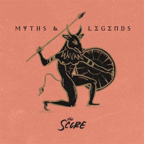 score myths legends ep lyrics  tracklist genius