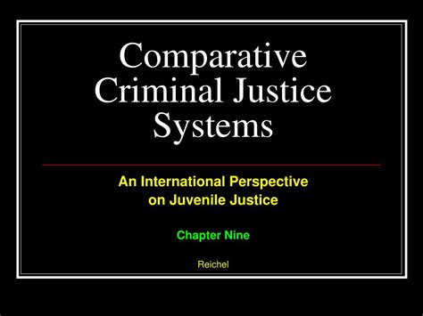 ppt comparative criminal justice systems powerpoint