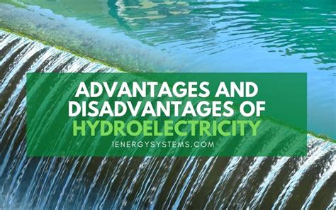 advantages  disadvantages  hydroelectricity