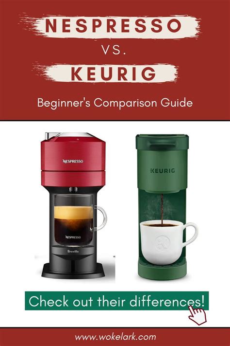 nespresso vs keurig beginner s comparison guide keurig keurig
