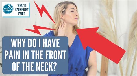 Why Do I Have Pain In The Front Of My Neck Youtube