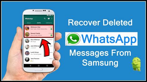 recover deleted  lost whatsapp messages  samsung