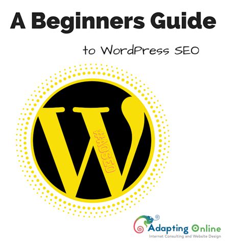 beginners guide  wordpress seo adapting