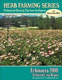 echinacea  technical crop report herb farming series book