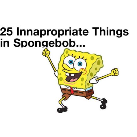 daily jokes 25 innapropriate things in spongebob funny daily jokes vintage funny quotes