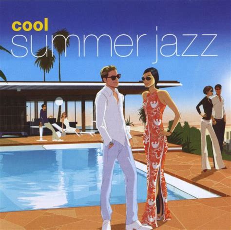 cool summer jazz various artists songs reviews