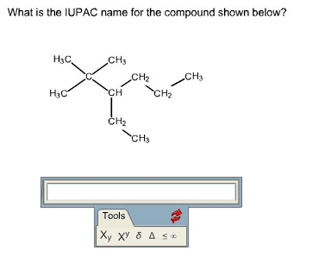 oneclass    iupac    compound shown  hc ch ch ch ch ch ch ch tools