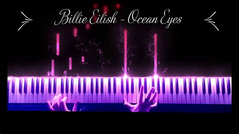 billie eilish ocean eyes piano tutorial youtube