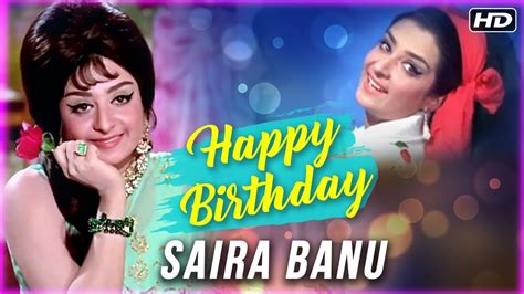 Happy Birthday Saira Banu Best Scenes Of Saira Banu Padosan Hindi