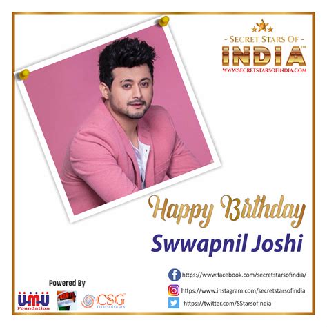 Happy Birthday Swwapnil Joshi Secret Stars Of India