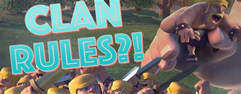Clan Rules For Your Clan Clash Of Clans Tec Clashzz