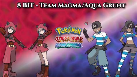 [8 Bit] Team Magma Aqua Grunt Pokemon Oras Youtube
