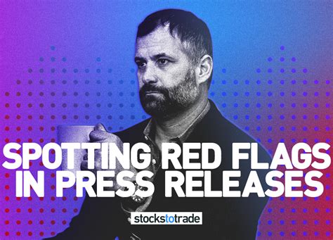 spotting red flags in press releases stockstotrade
