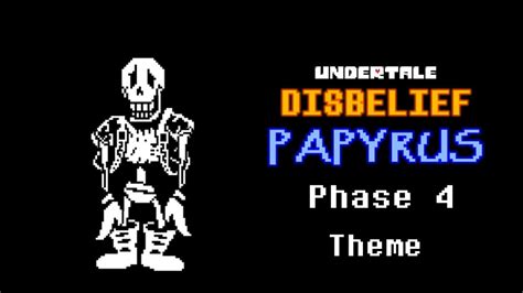 undertale disbelief papyrus phase  theme alterpex youtube